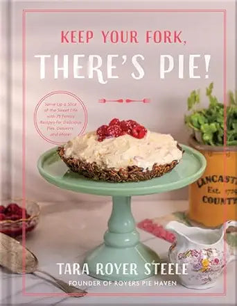 Keep Your Fork, There's Pie