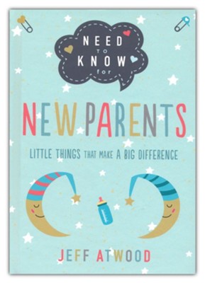 Need to Know for New Parents