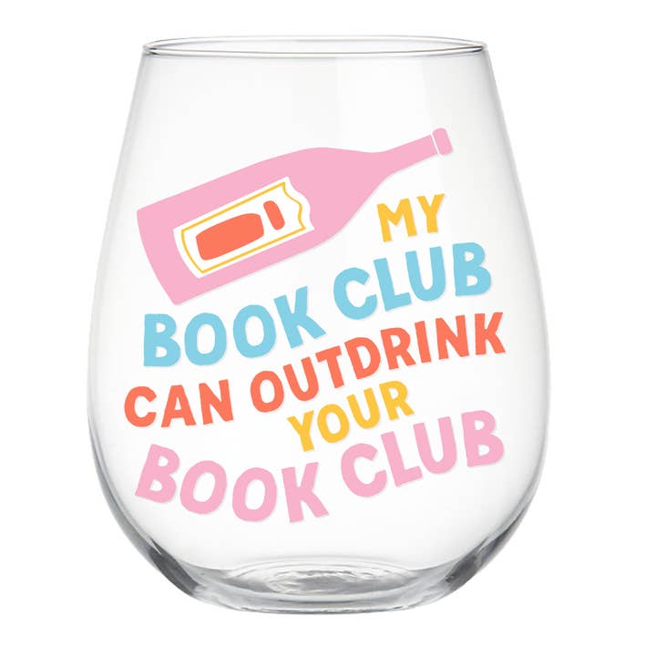 Book Club Outdrink Wine Glass
