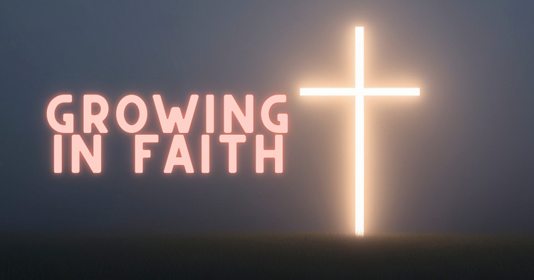 Growing in Faith