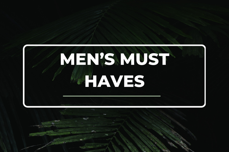Men's Must Haves