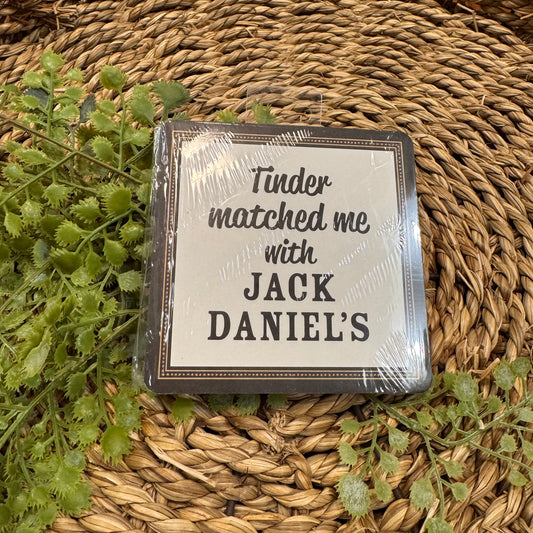 Tinder Matched Me With Jack Daniel's- Paper Coaster 6pk