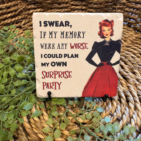 I Swear If My Memory Ceramic Coaster