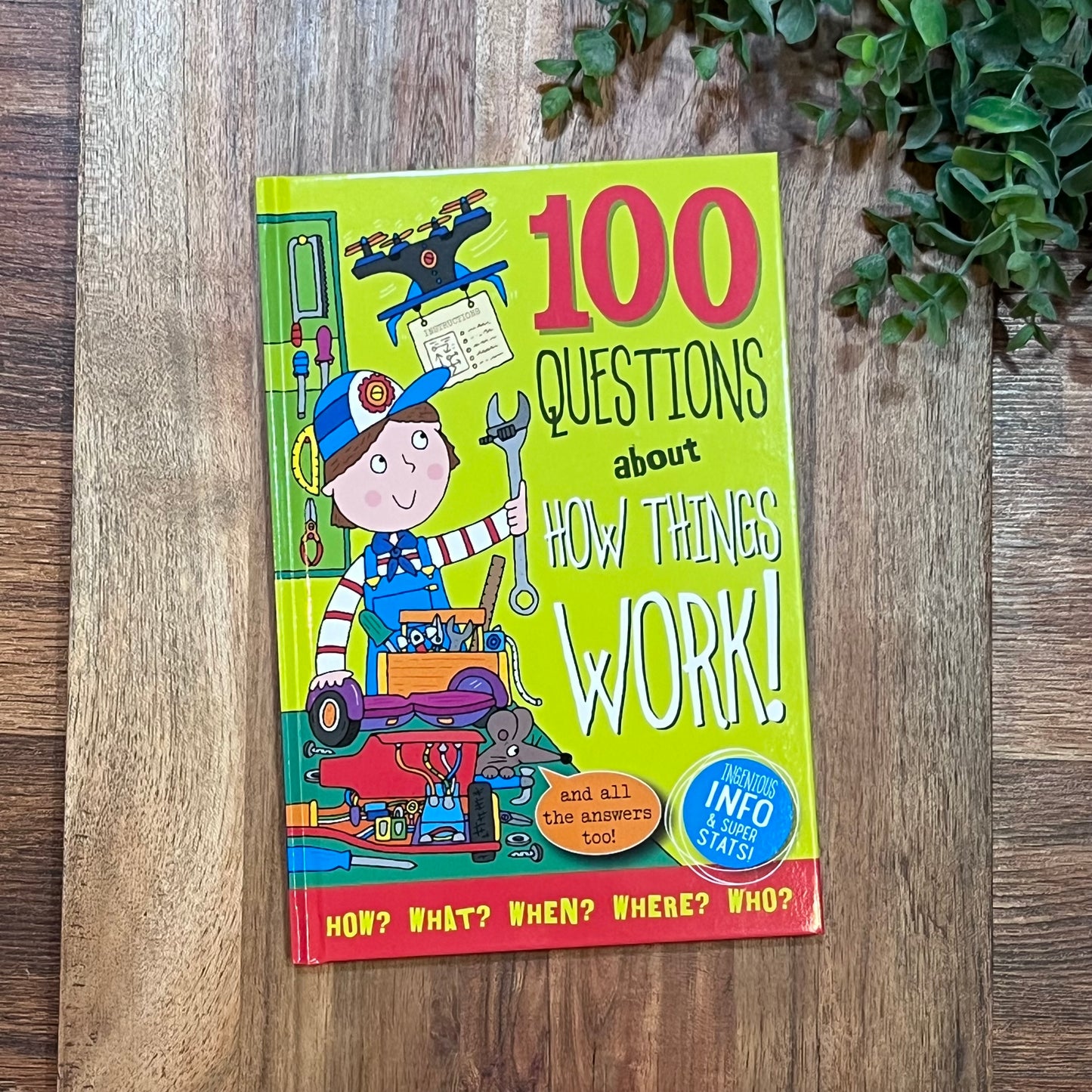 100 Questions about How Things Work!