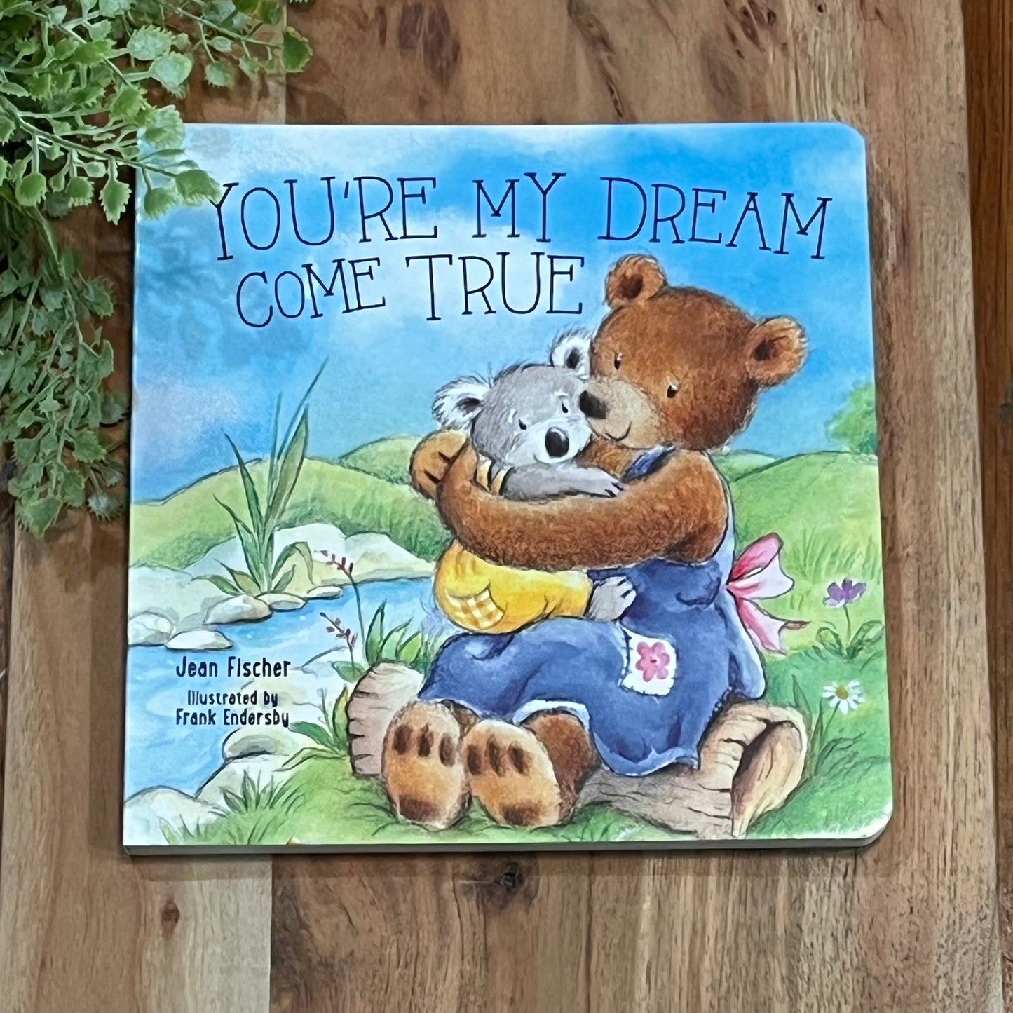 You're my Dream Come True Book