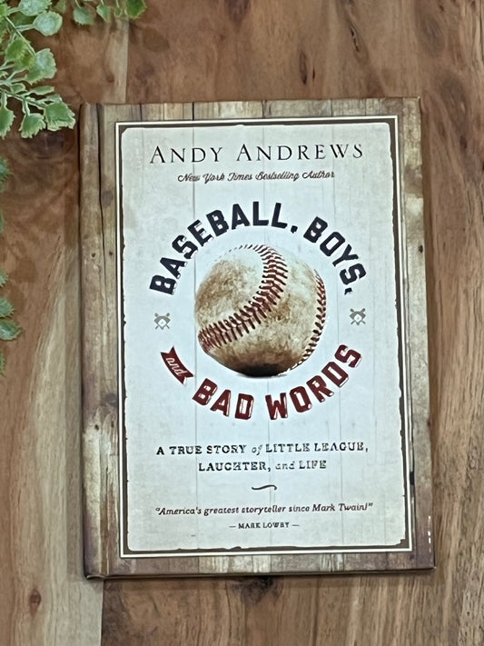 Baseball, Boys, and Bad Words