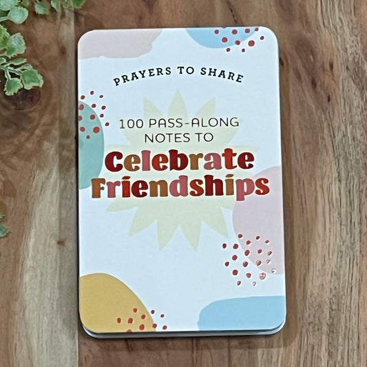 Prayers to Celebrate Friendships