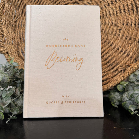 The Wordsearch Book: Becoming With Quotes & Scriptures