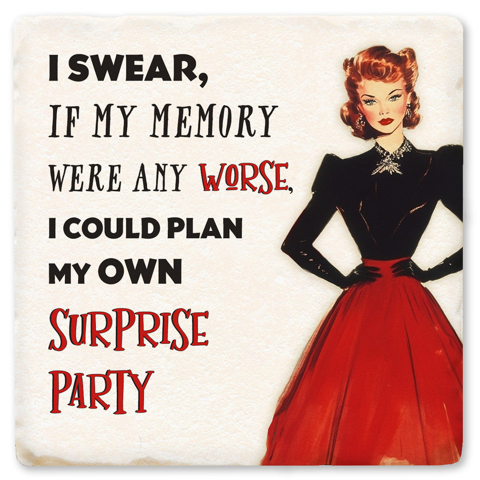 I Swear If My Memory Ceramic Coaster