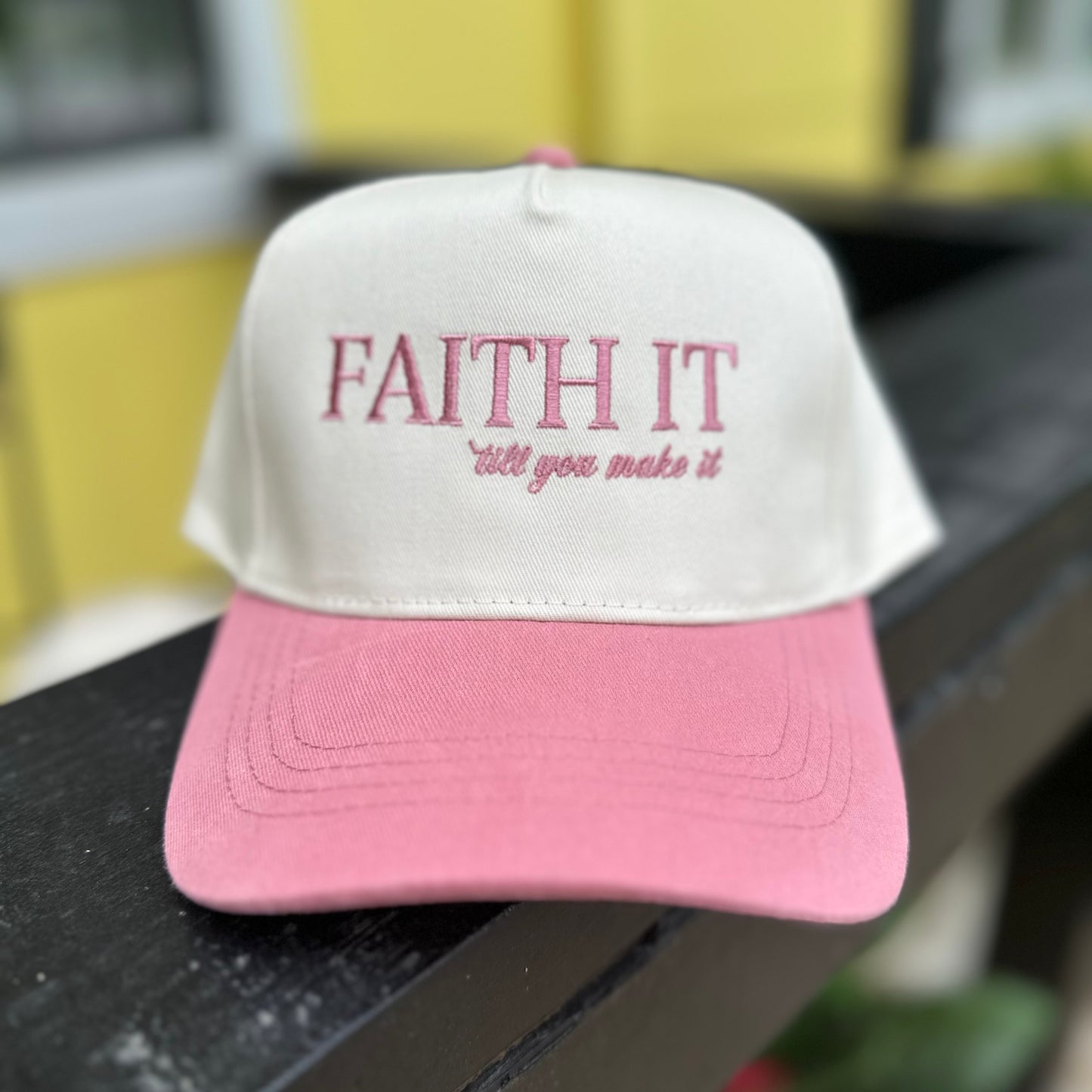 Faith It to Make It Cap