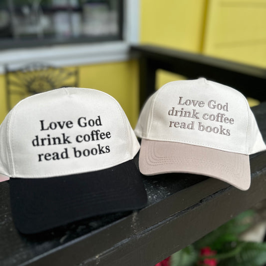 Love God, Coffee & Books Cap
